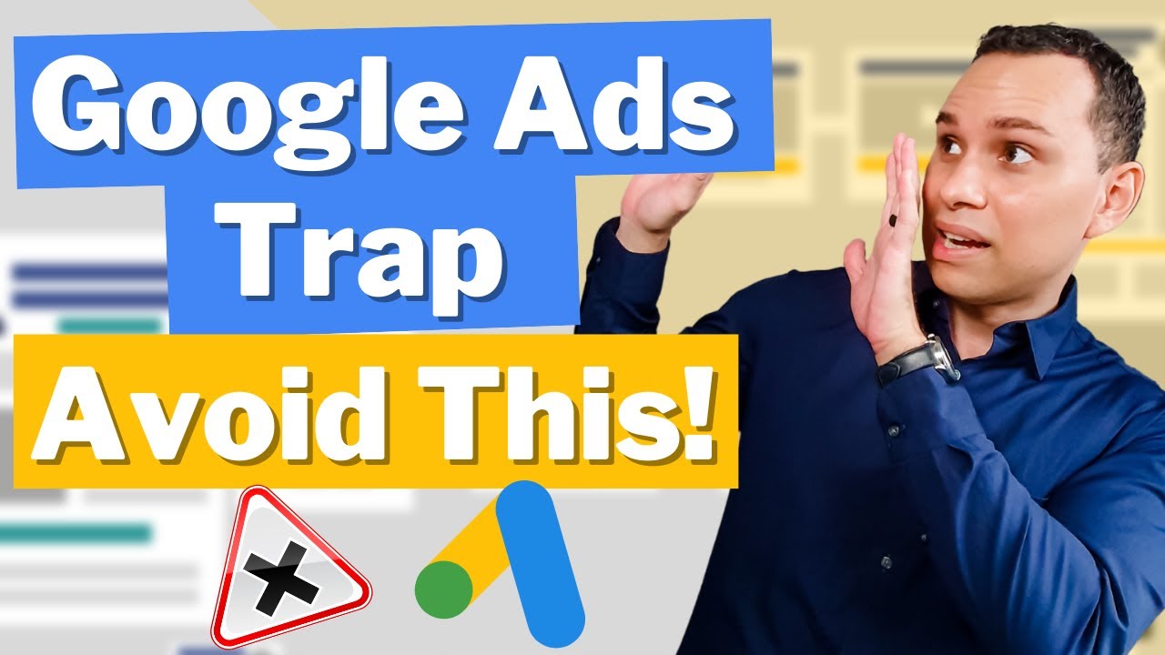 Avoid Google Ads Unless You Do This (Top 5 Mistakes)