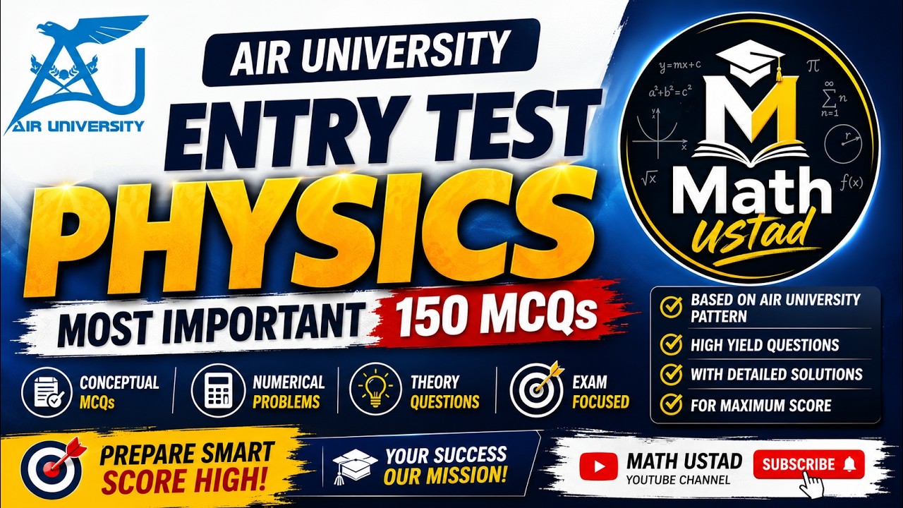 Air University Physics Entry Test 2026 | 150 Most Expected MCQs | Complete Preparation