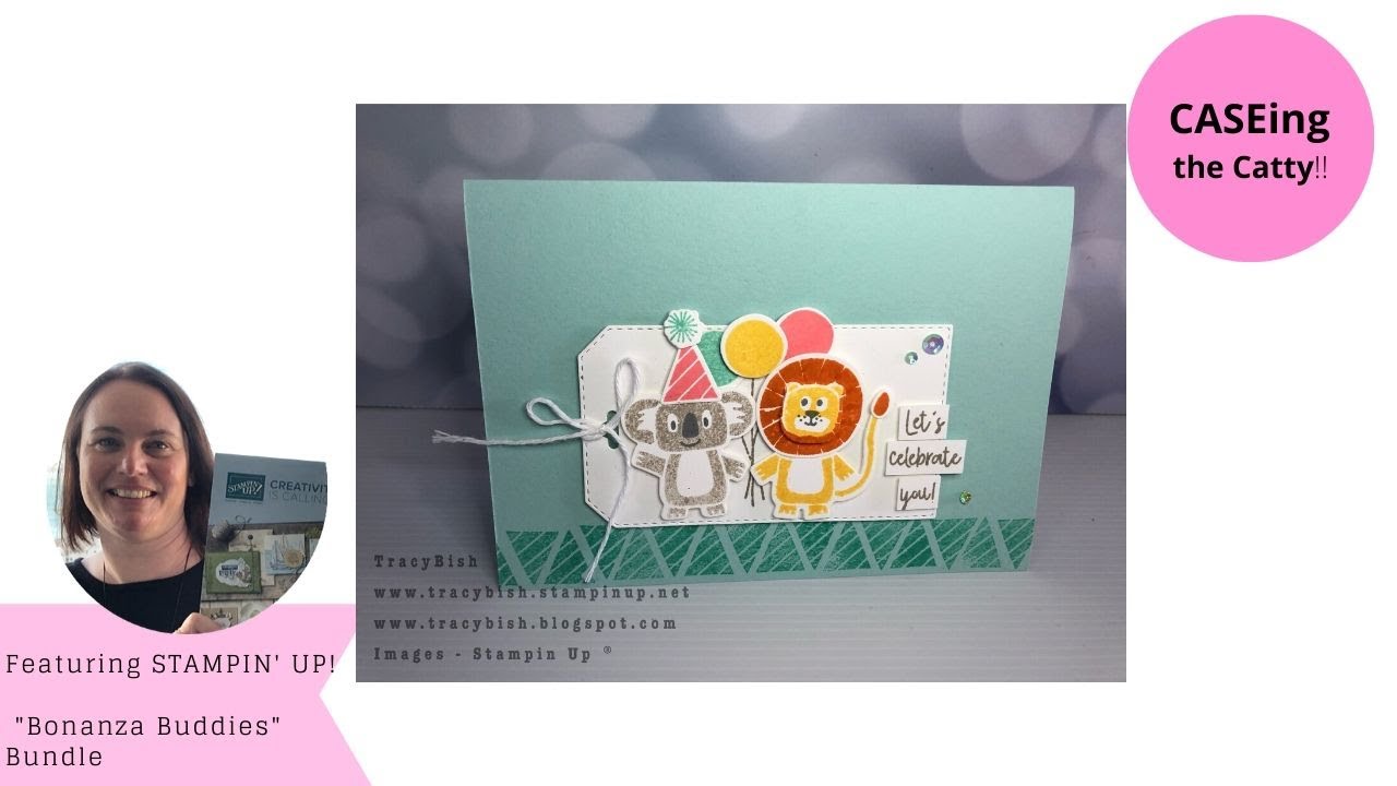 Stampin Up's "Bonanza Buddies"  Bundle Card