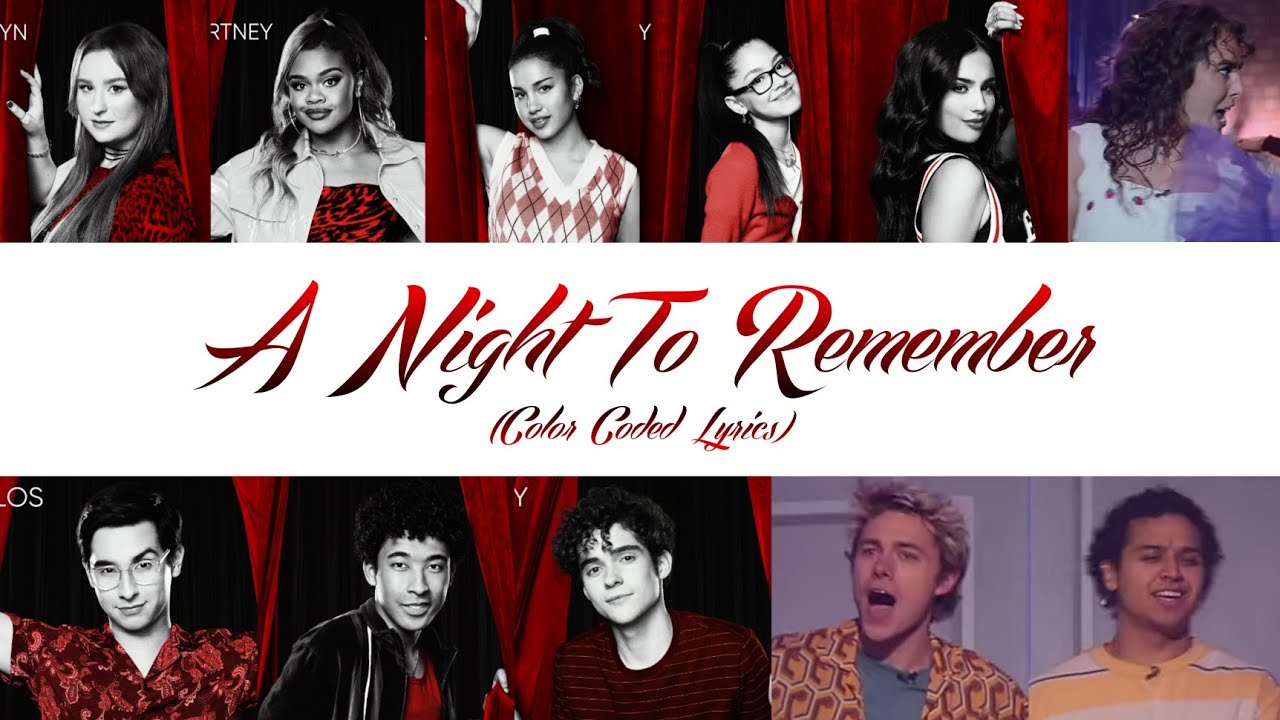 Cast of HSMTMTS - A Night to Remember (Color Coded Lyrics) [From HSMTMTS THE FINAL SEASON]