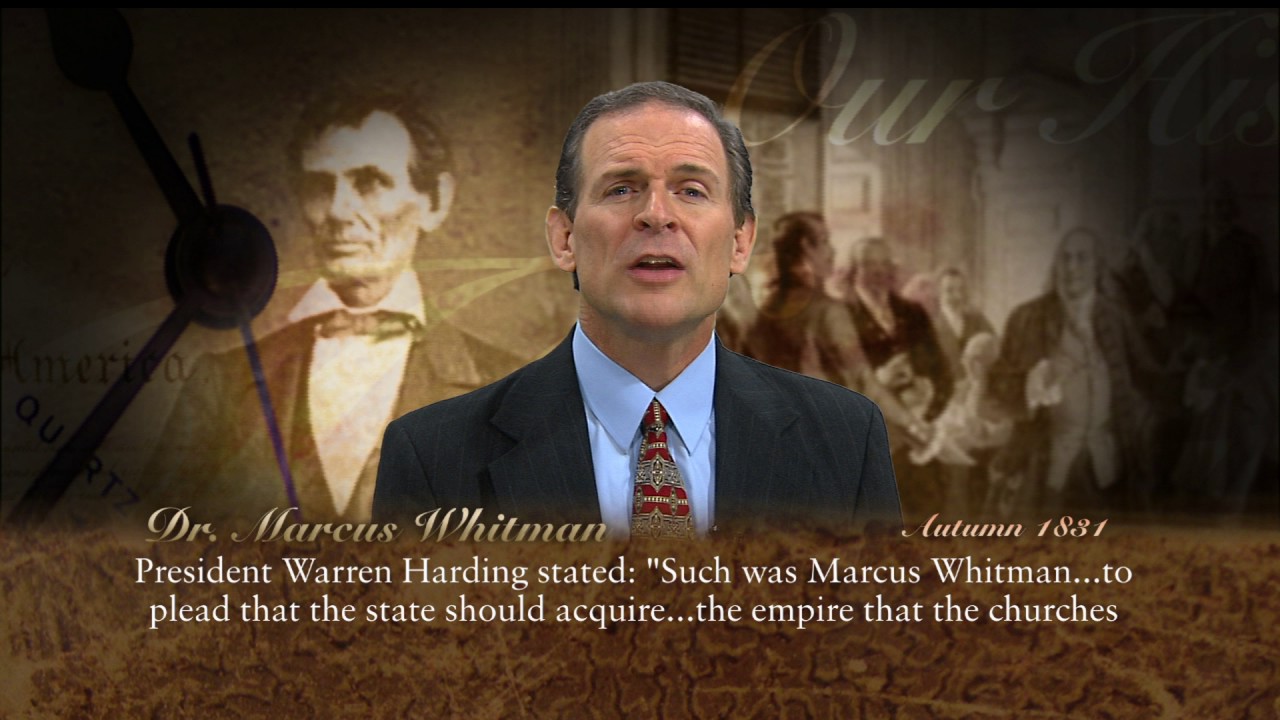 Faith in History: Dr. Marcus Whitman | Autumn 1831