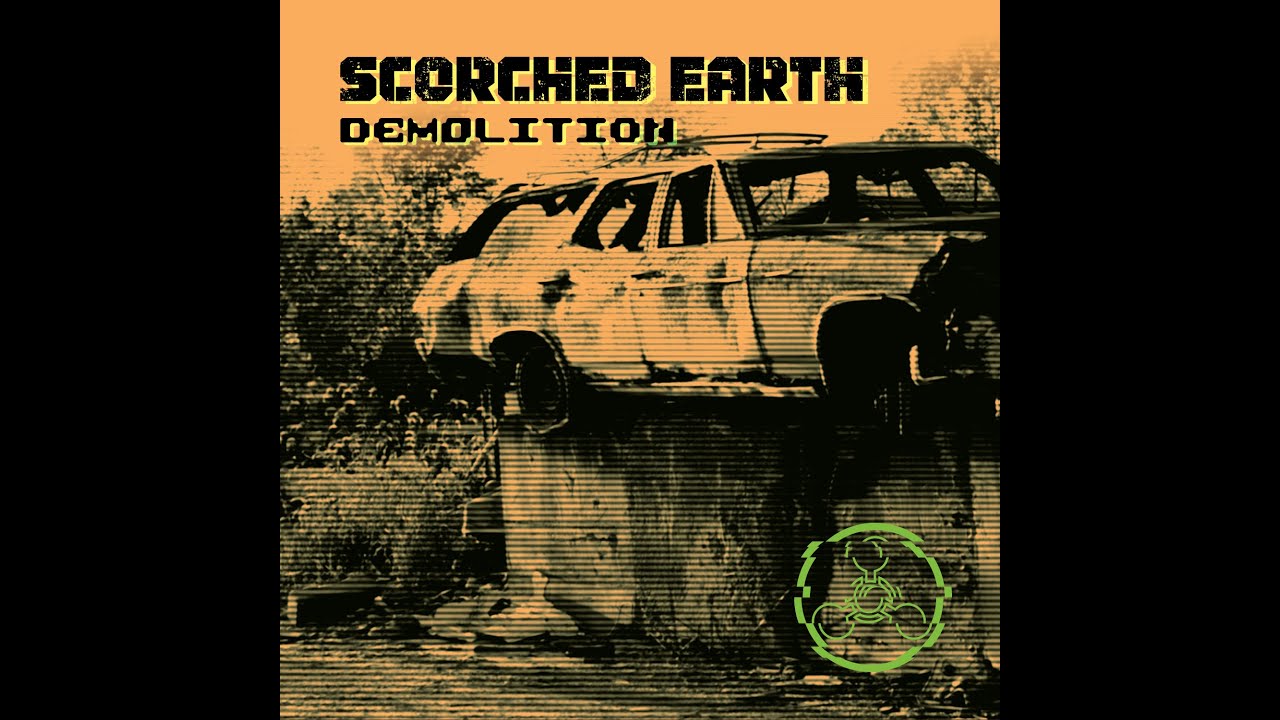 Scorched Earth - Demolition (2024 demo) official audio