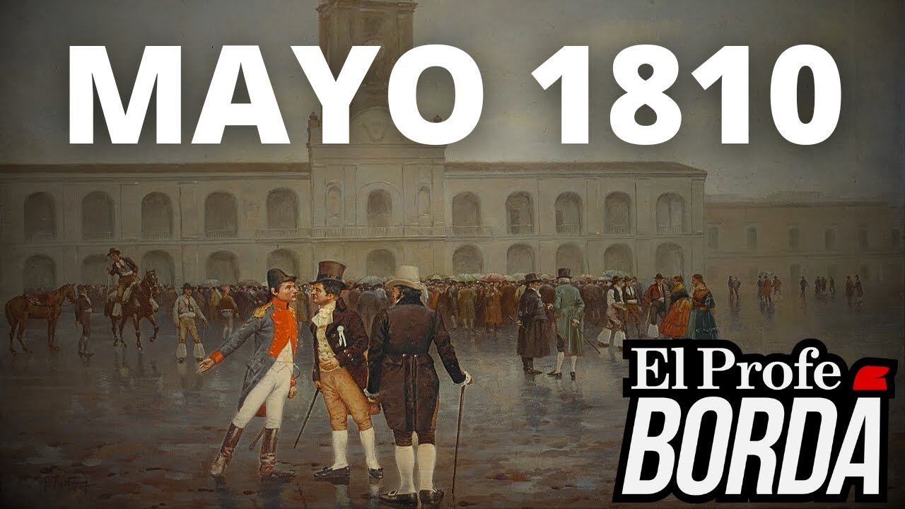 LA REVOLUCIÓN DE MAYO - CRISIS DEL ORDEN COLONIAL, REVOLUCIÓN Y GUERRA CIVIL EN EL RÍO DE LA PLATA