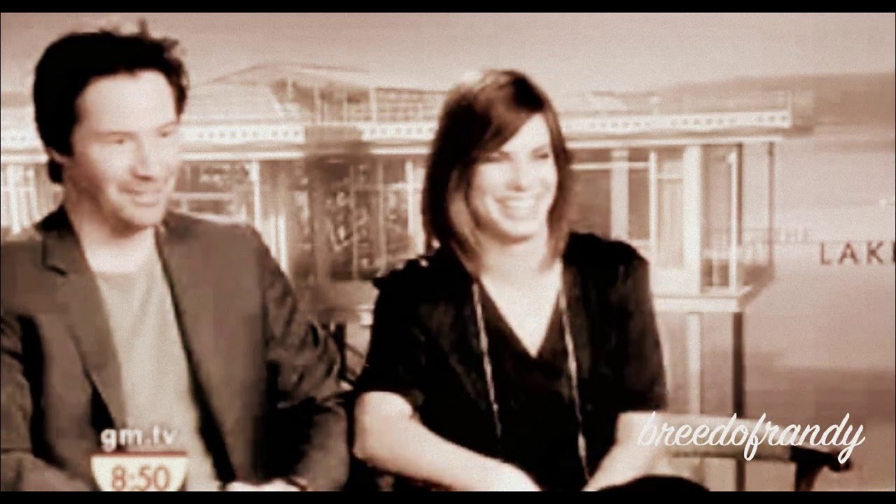 Keanu Reeves & Sandra Bullock || 
