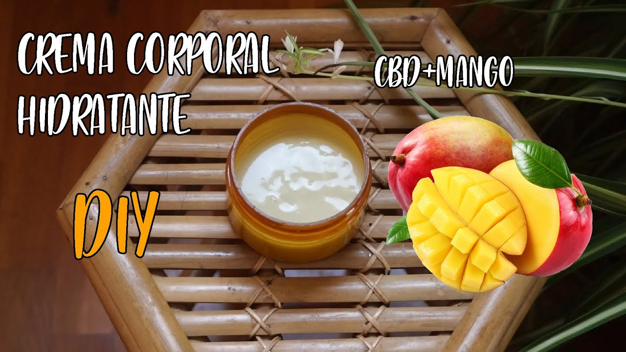 Crema corporal HIDRATANTE con CBD DIY 🌱 PIEL SECA | Manteca de Karit&eacute; y Mango 🥭 DIY VEGANO