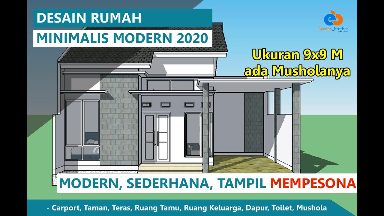 Desain Rumah Minimalis Modern 2020 - 9x9 Meter 2 Kamar, Lengkap dengan Mushola | sketchup