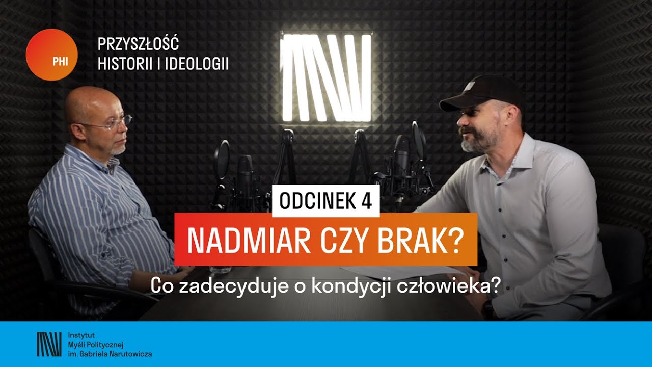 Nadmiar, czy brak? Co zadecyduje o kondycji człowieka? | prof. Andrzej Leder