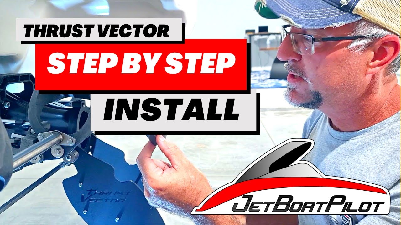 Thrust Vector Installation Procedure For BRP Boats