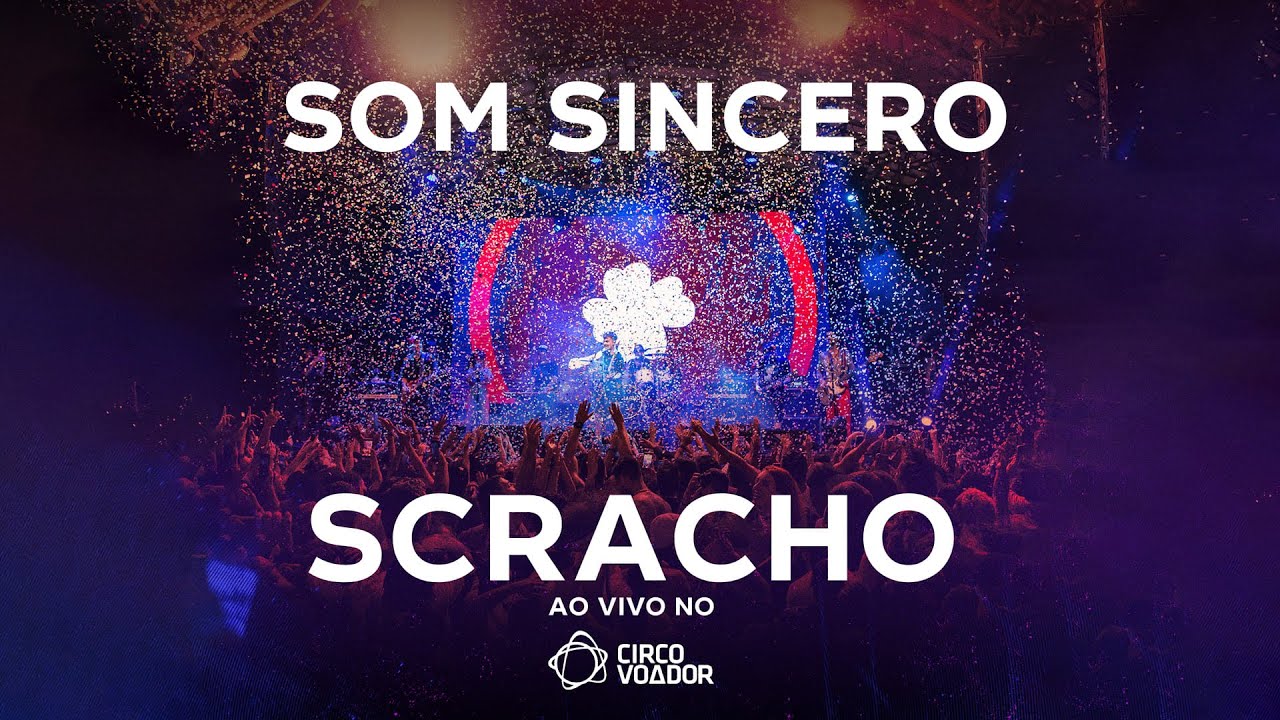 Som Sincero - Scracho (ao vivo)