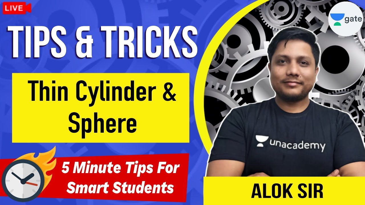Thin Cylinder and Sphere 5 Cases in 5 min | Engineering Mechanics| Short tricks | GATE 2021