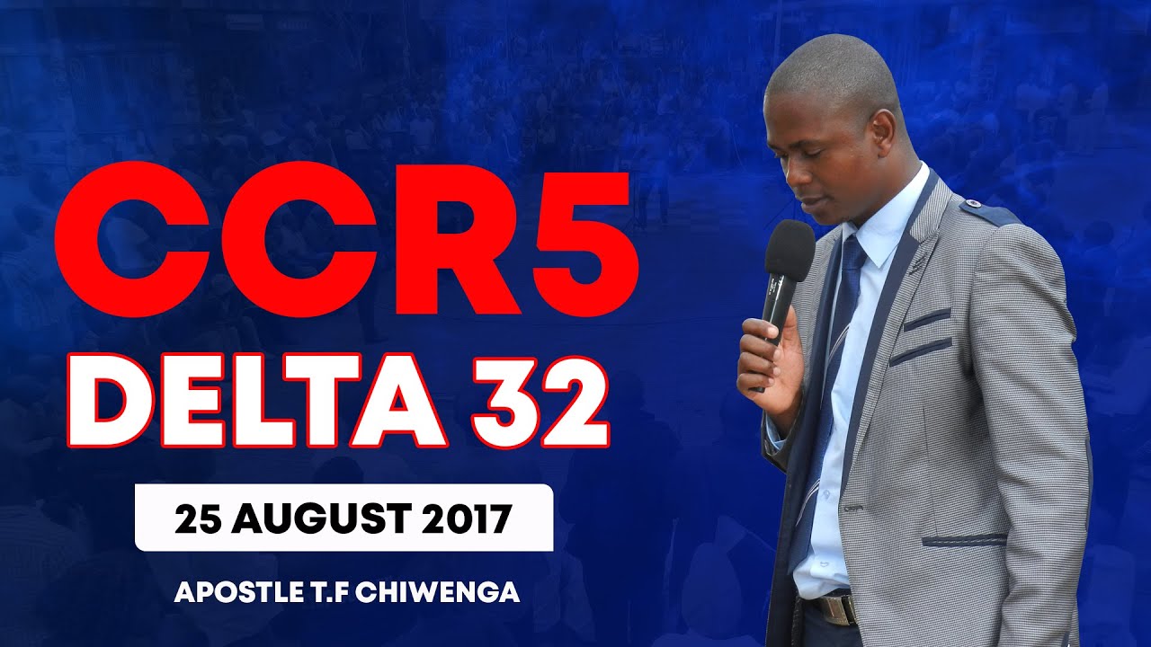 CCR5 DELTA 32 | Apostle Chiwenga