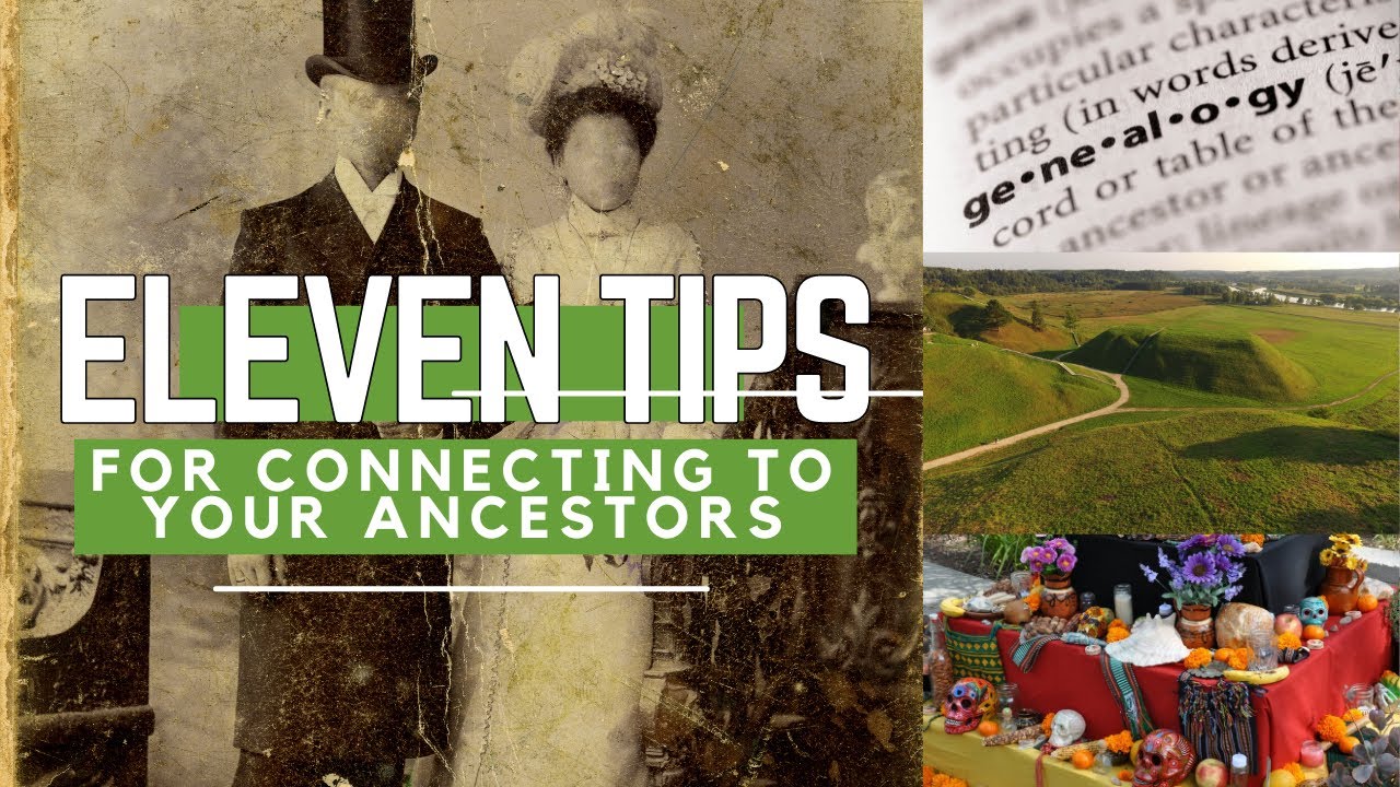 How To Connect To Your Ancestors