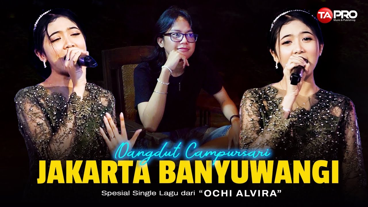 Ochi Alvira - Jakarta Banyuwangi ( Official Music Video )