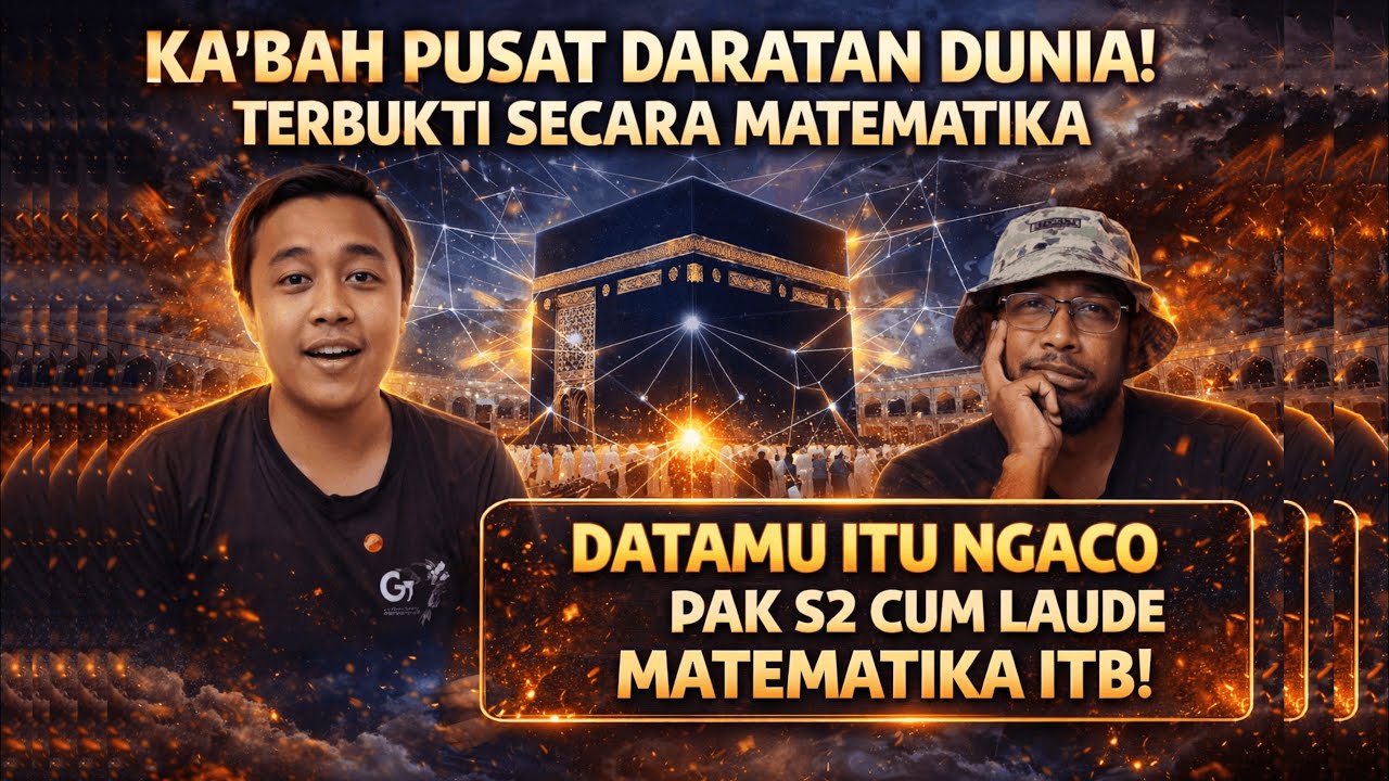 S2 MATEMATIKA ITB: KABAH ADALAH PUSAT DARATAN DUNIA😱⁉️(NGACO)