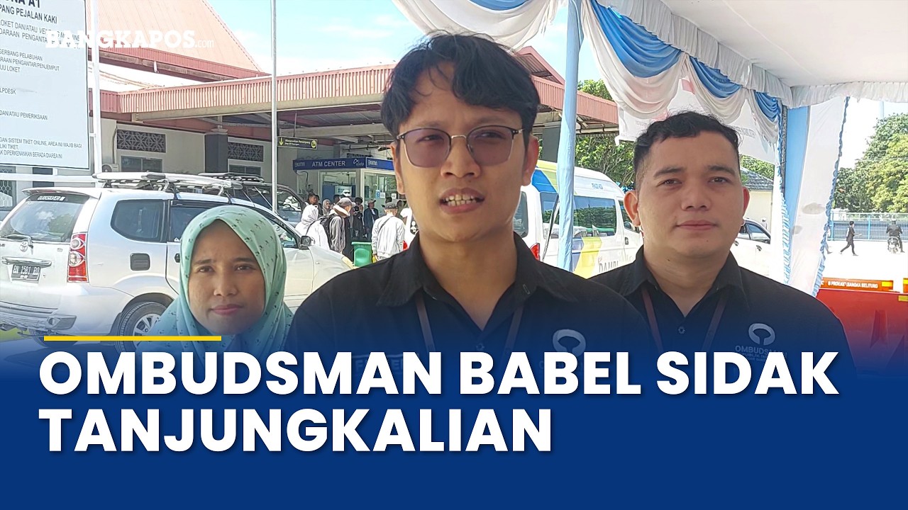 Banyak Mendapat Keluhan, Ombudsman Babel Turun ke Pelabuhan Tanjungkalian Mentok