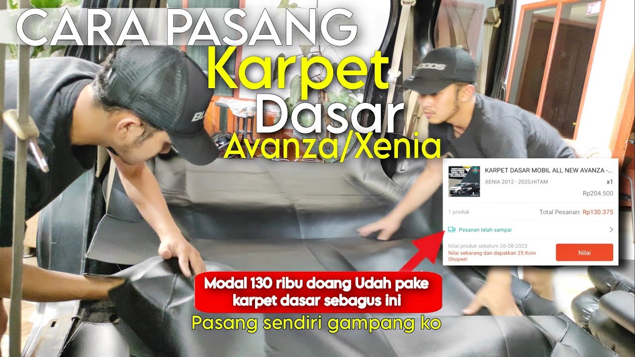 Pasang Karpet Dasar Avanza Xenia Ternyata Mudah