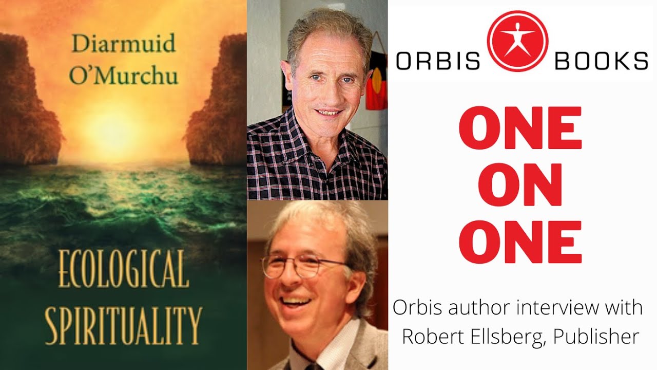 Diarmuid O’Murchu , One On One Interview | Ecological Spirituality