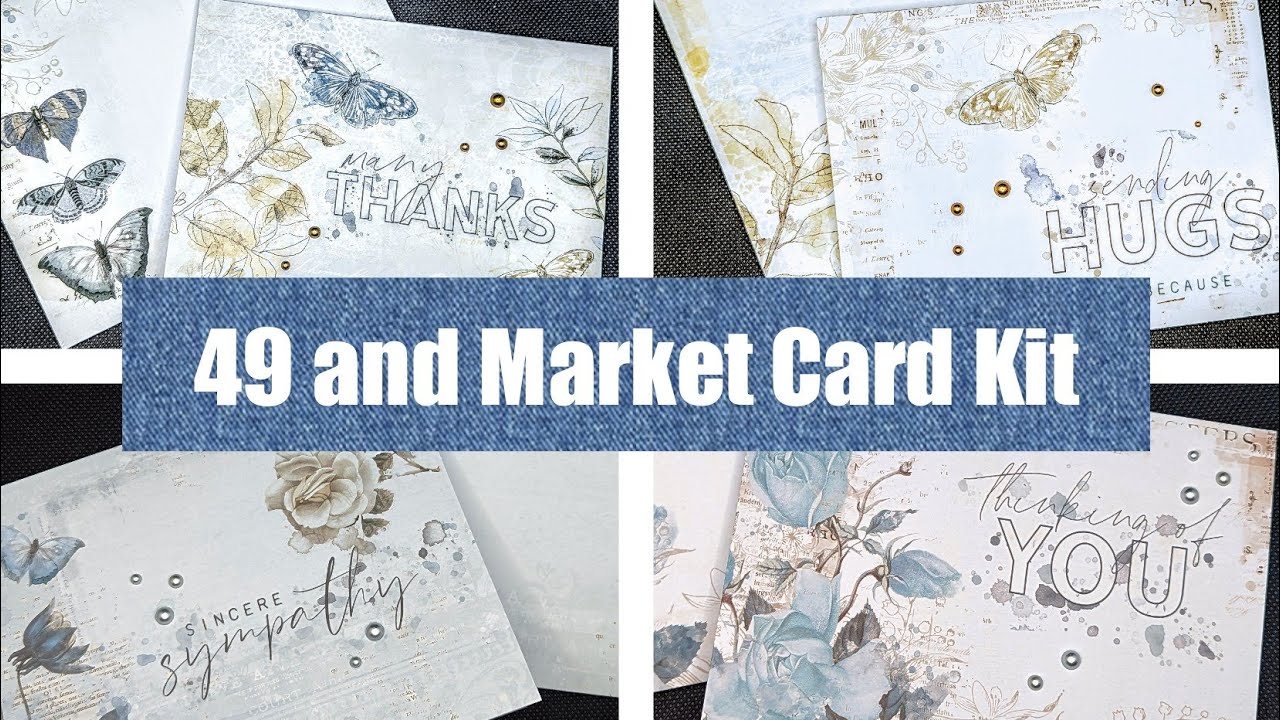 Craft With Me! Let's Make Quick and Simple Cards Using The 49 and Market Serenity Card Kit