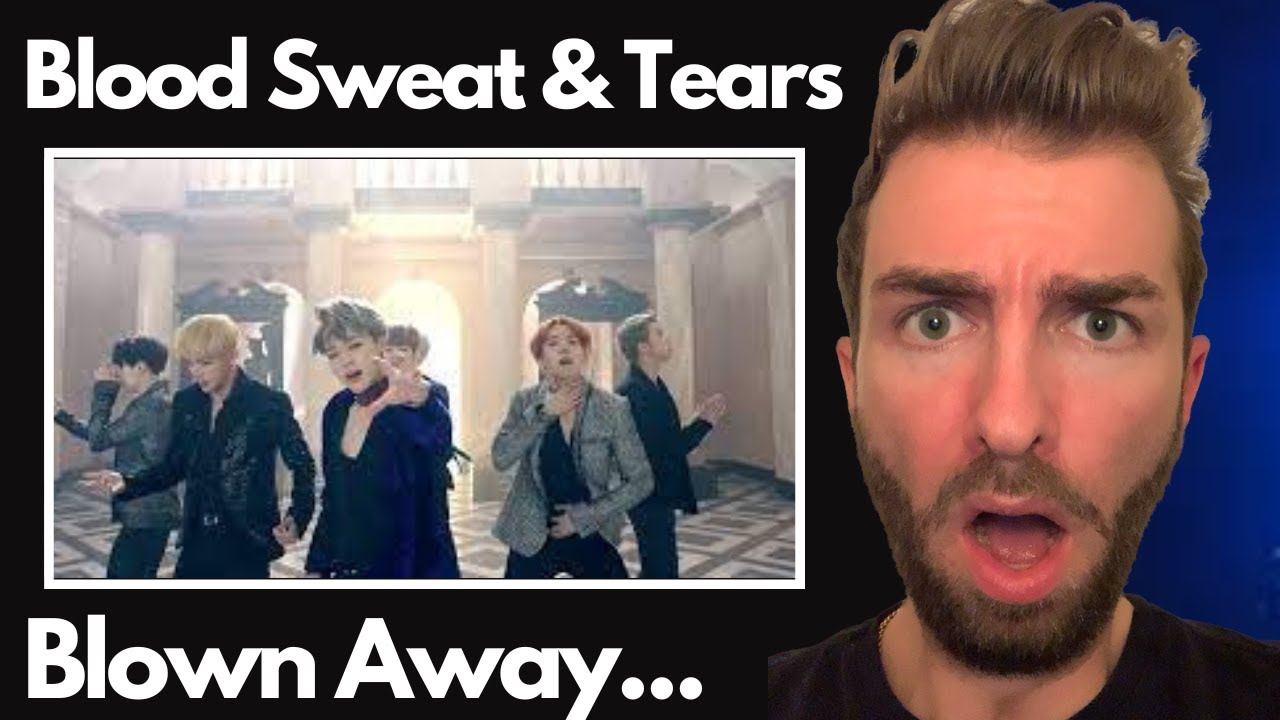 FIRST TIME SEEING - Blood Sweat & Tears - BTS