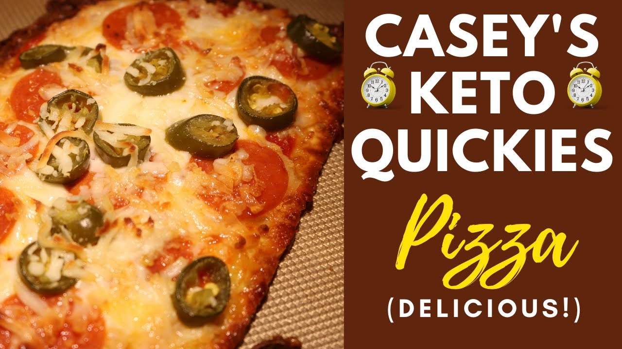 Caseys' Keto Quickies: Pizza