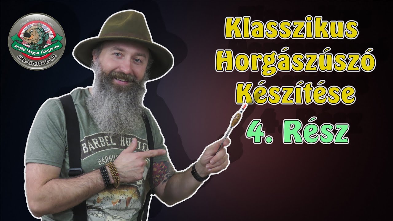 Hogyan Készíts Horgászúszót?! - 4. Rész - Klasszikus folyóvízi úszó készítése házilag - DIY