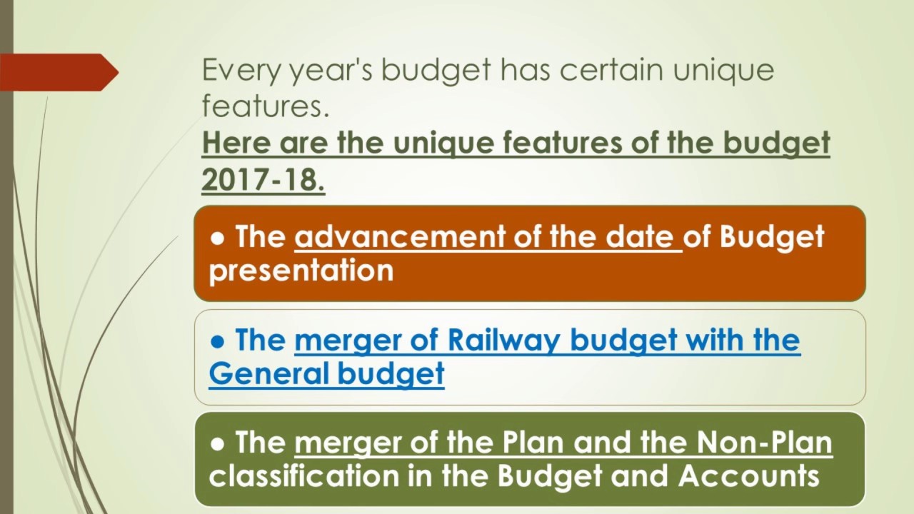 Three major modifications in this year's General Budget 2017-18