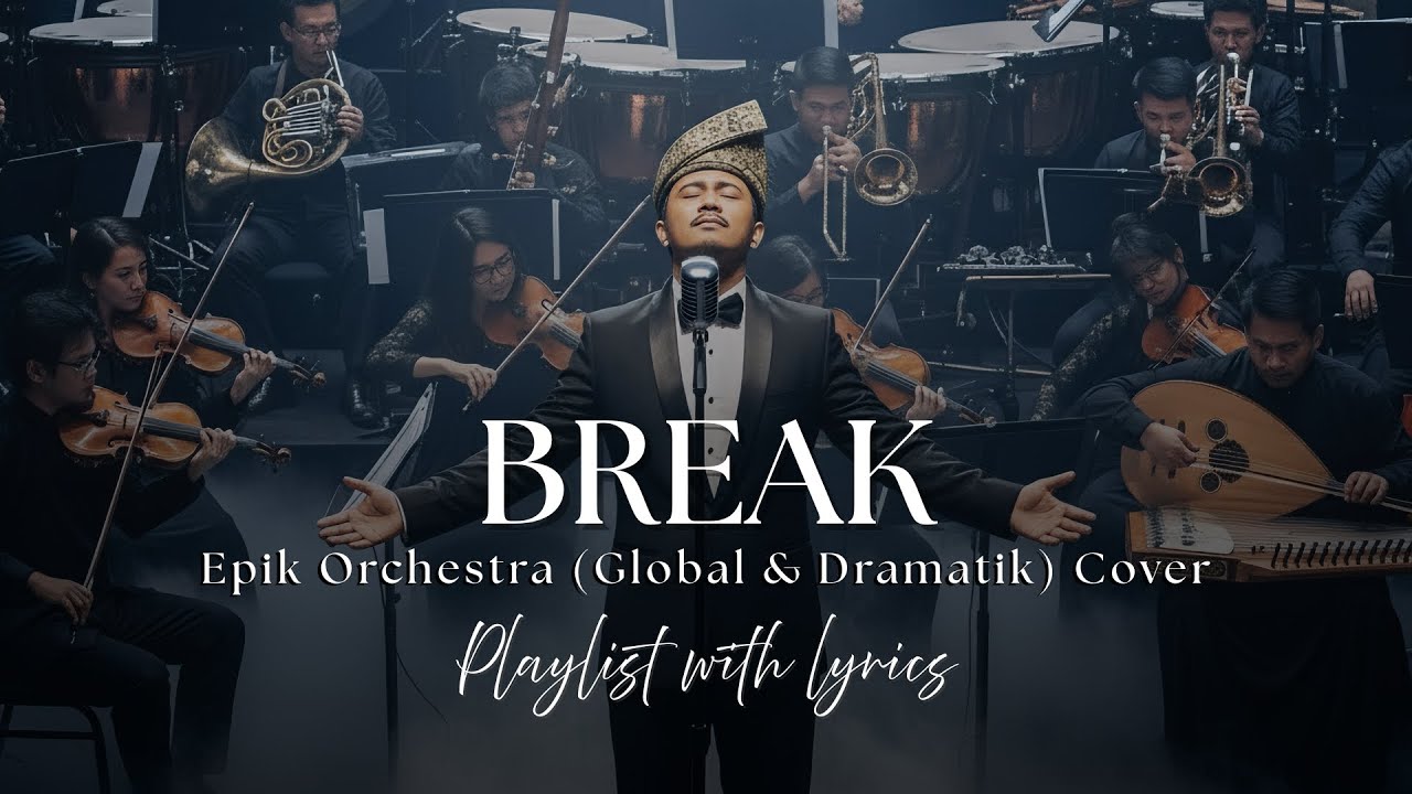 🎵Break : Song by Misha Omar | Versi Epik Orchestra (Global & Dramatik) Ai Cover
