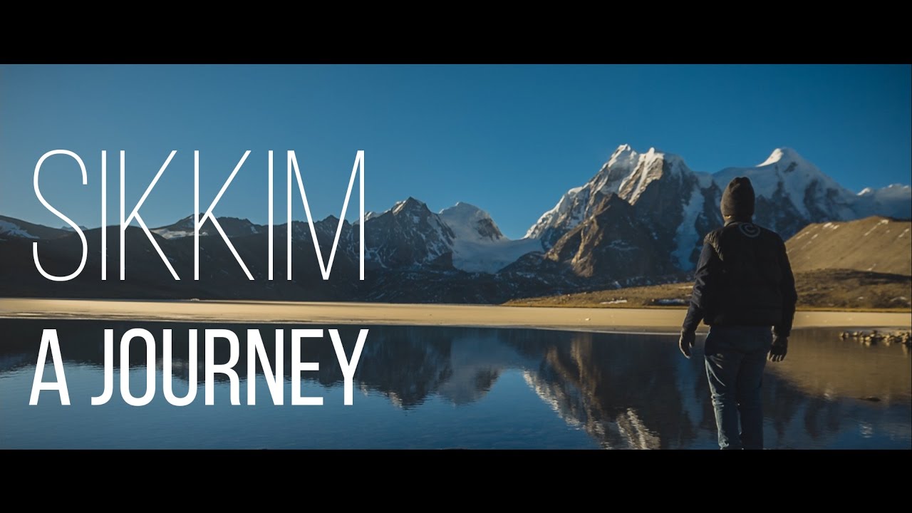 Sikkim - A Journey | Short Visual Poetry