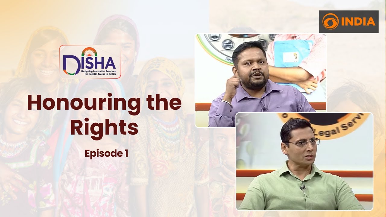 Disha: Honouring the Rights | Ministry of Law & Justice | Ep # 01