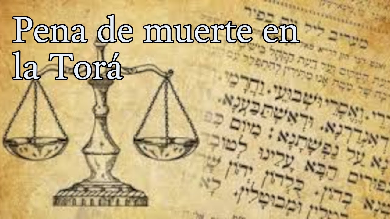Q&A - Pena de muerte en la Torá