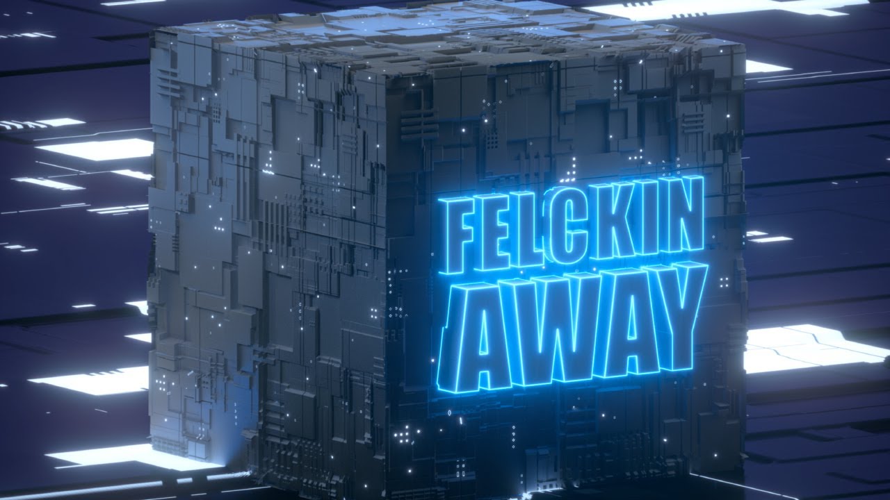 Felckin - Away (Clip Officiel)