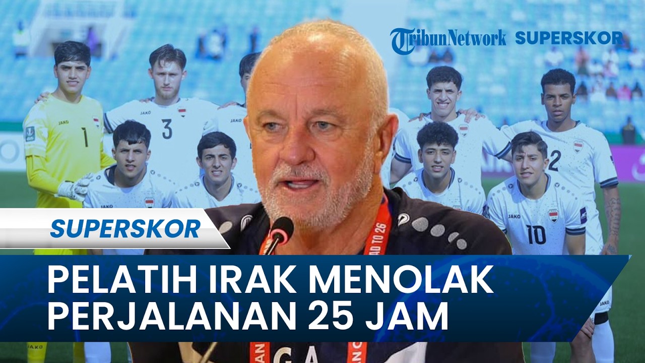 Irak Ajukan Penundaan Play-off Antarbenua Pildun 2026, Pelatih Tak Setuju Perjalanan Darat 25 Jam