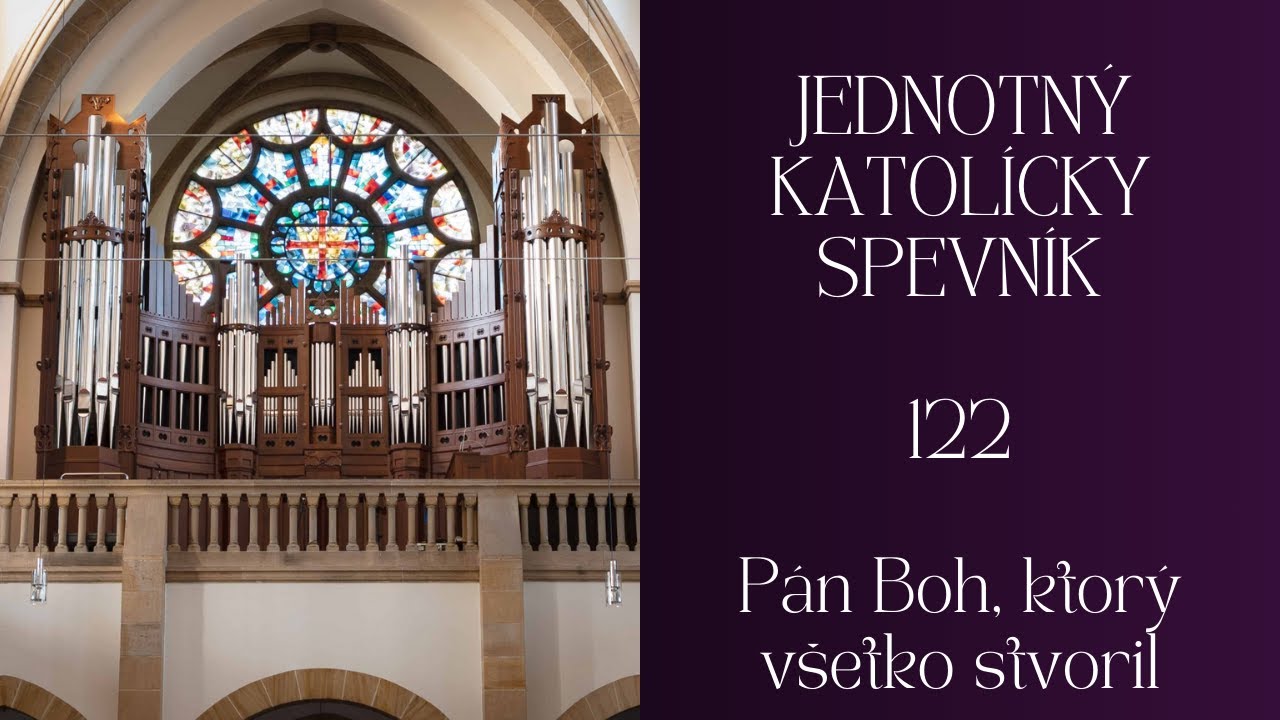 JKS 122 Pán Boh, ktorý všetko stvoril