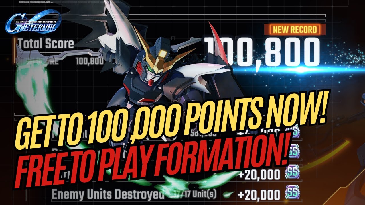 F2P 100,000 Score Attack Guide | SR Supporters | Development Units & Free Pilots | SD G Gen Eternal