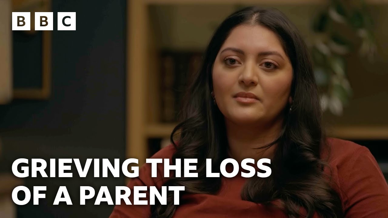 The grief of losing a parent - Change Your Mind, Change Your Life | BBC