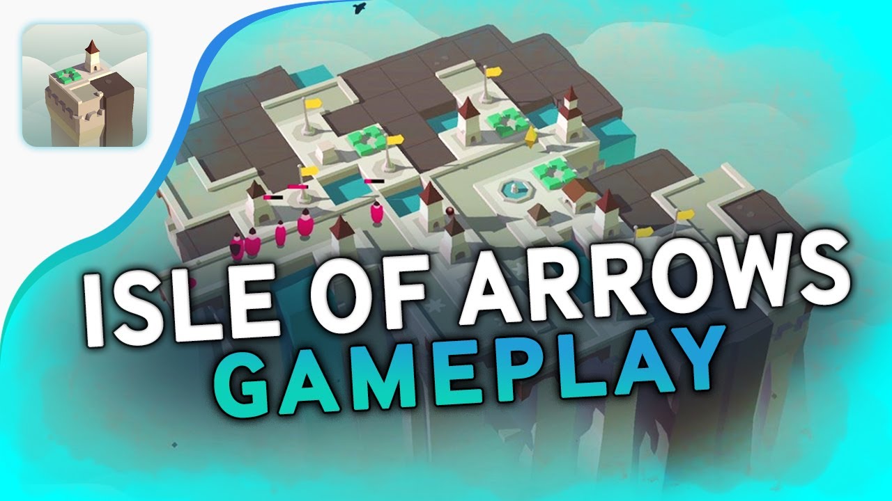 Isle of Arrows - Gameplay Walkthrough (Android & iOS)