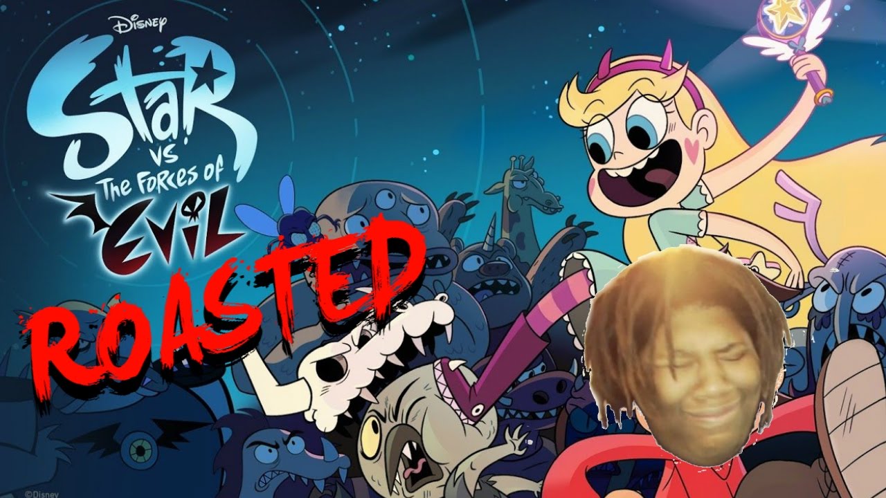 star vs the forces of evil: exposed (roasted)