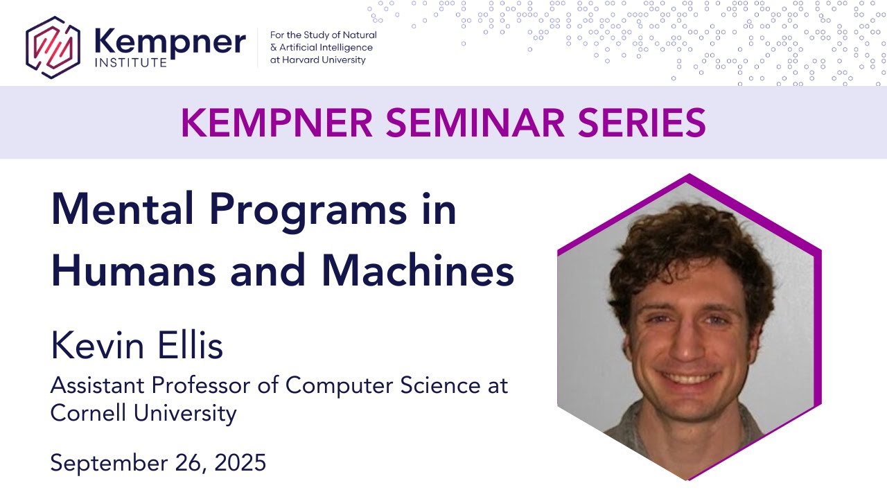 Mental Programs in Humans and Machines with Kevin Ellis