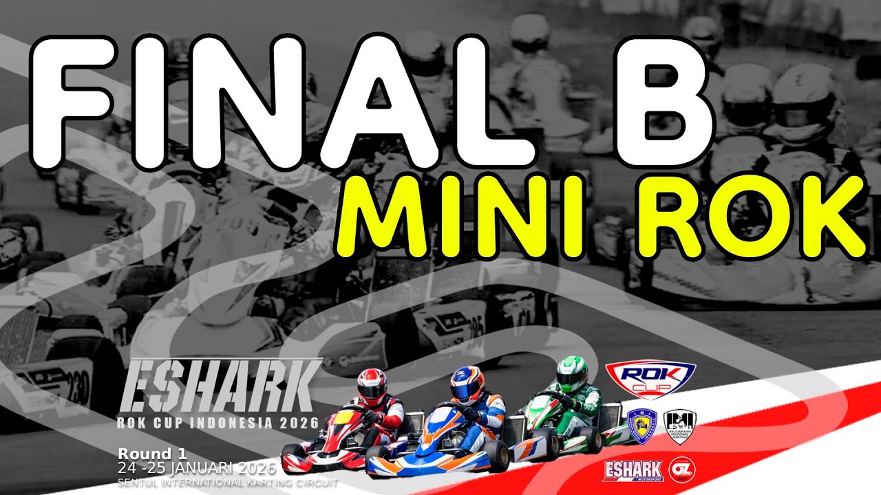 ✅ MINI ROK FINAL B | ROK CUP INDONESIA 2026 ROUND 1 | Sentul International Karting Circuit Bogor