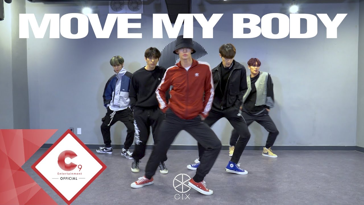 CIX (씨아이엑스) - 'Move My Body' Dance Practice Video
