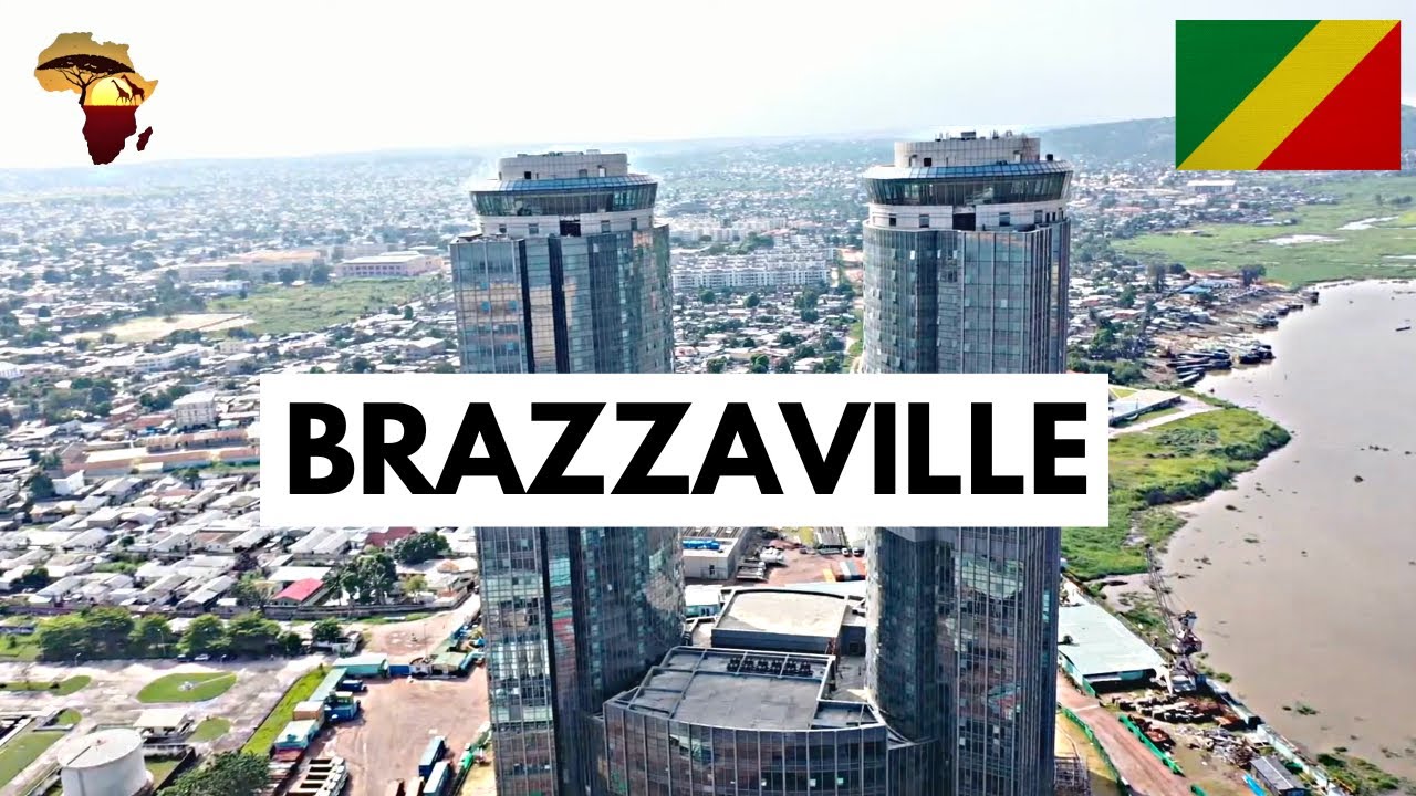 Découvrez BRAZZAVILLE : La Capitale de LA REPUBLIQUE DU CONGO | 10 FAITS INTÉRESSANTS