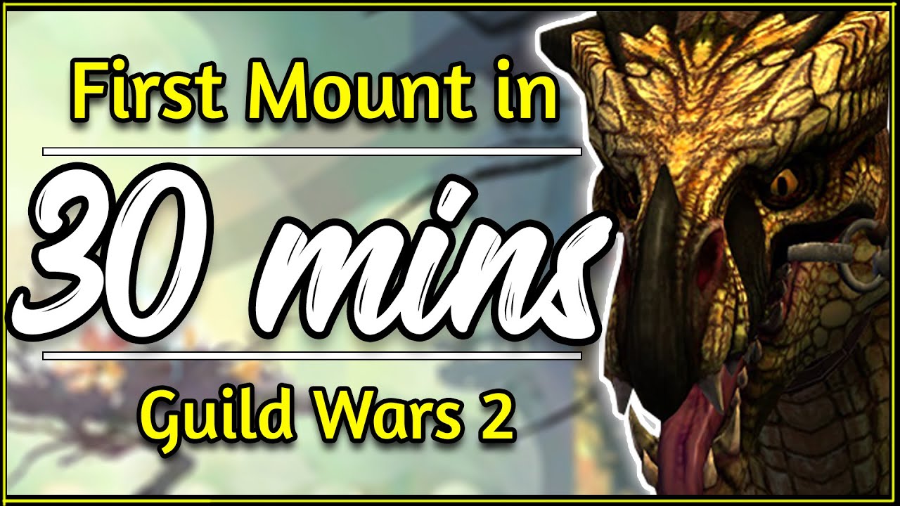 How to get your first Guild Wars 2 Mount (Raptor) in 30 minutes!
