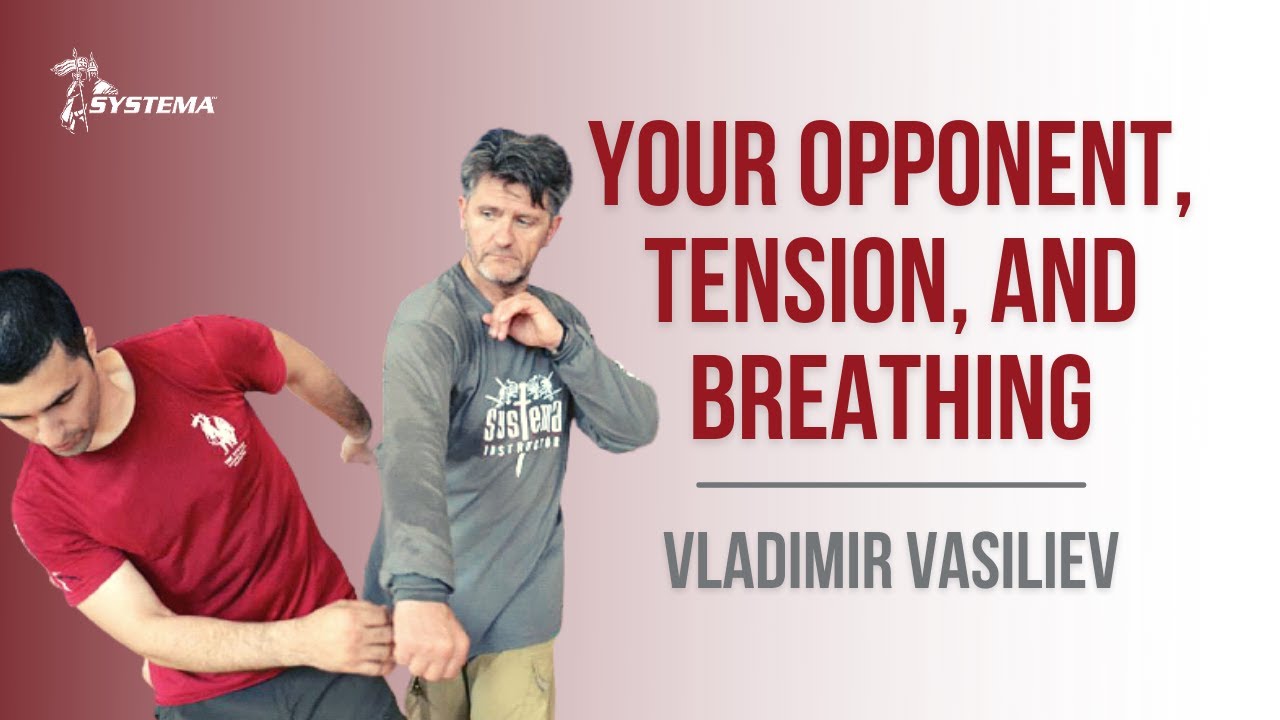 Your opponent, tension, and breathing