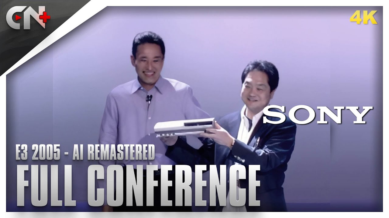 Sony E3 2005 (AI Remastered) | Full Conference I 4K | No Commentary