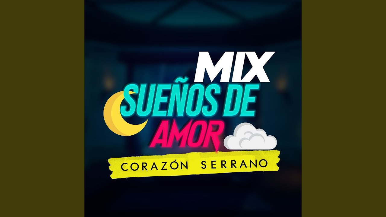Mix Sueños de Amor