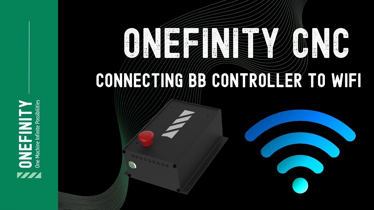 Connecting Onefinity BB Buildbotics Controller To A Network (NEW! : Updated for firmware 1.1+)