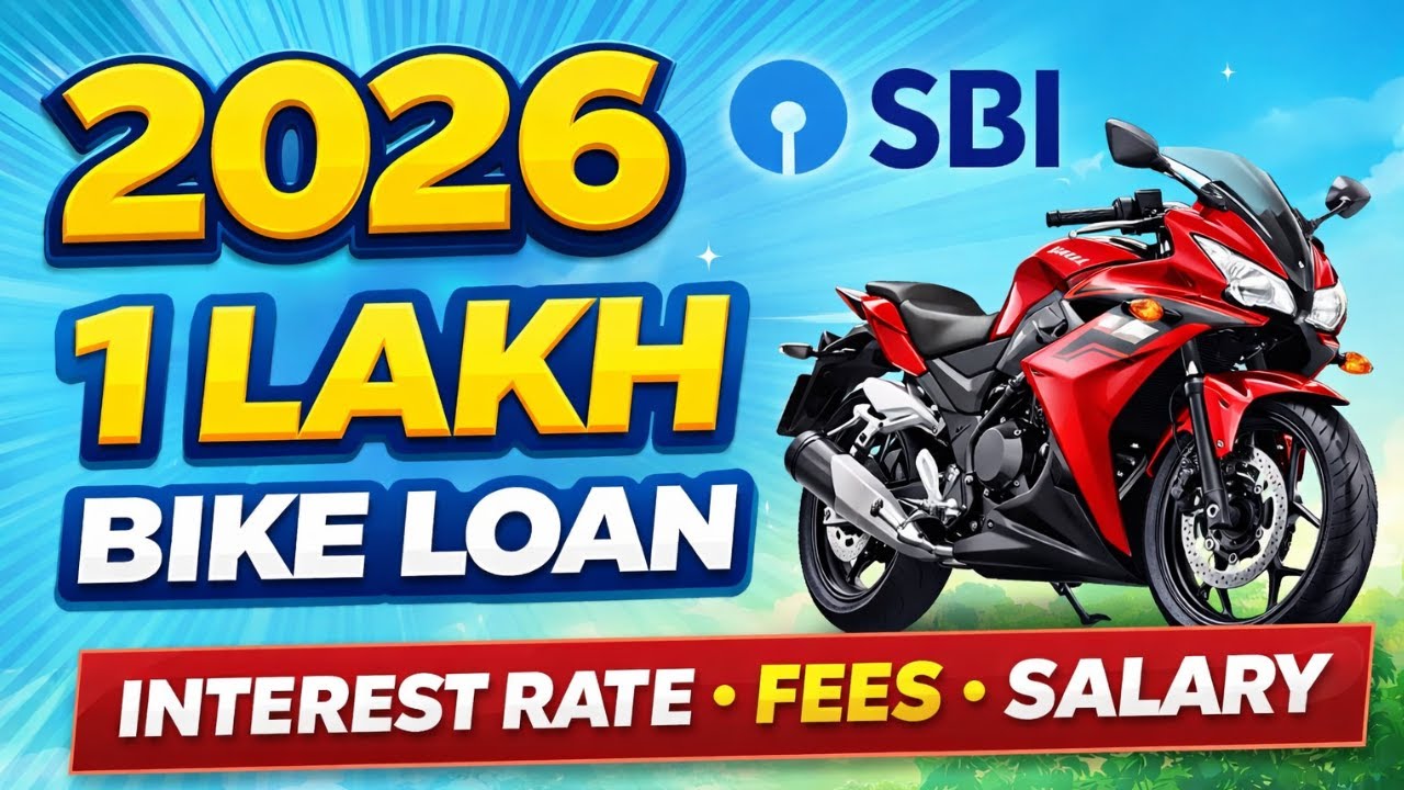 SBI Bike Loan ₹1 Lakh | Interest Rate 2026 | Salary, Fees, Eligibility & Documents