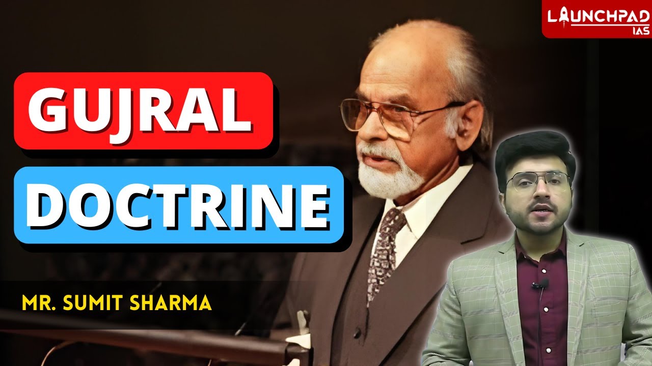 What is Gujral Doctrine? Gujral Doctrine Explained | India's Foreign Policy UPSC