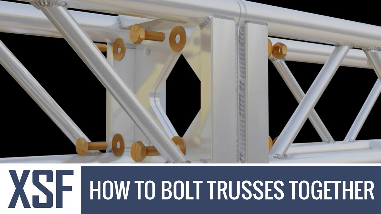 How To Bolt Aluminum Trusses Together