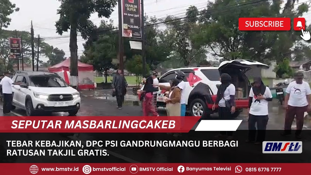 TEBAR KEBAJIKAN, DPC PSI GANDRUNGMANGU BERBAGI RATUSAN TAKJIL GRATIS